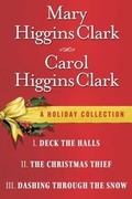 Cover: Mary Higgins Clark & Carol Higgins Clark Ebook Christmas Set - Simon + Schuster LLC