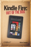 Cover: Kindle Fire: Out of the Box - O'Reilly