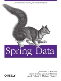 Enlarge image Cover: Spring Data - O'Reilly
