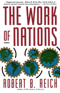 Enlarge image Cover: The Work of Nations - Vintage