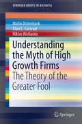 Cover: Understanding the Myth of High Growth Firms - Springer