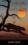 Cover: Throne of the Panthers - Dog Ear Publishing