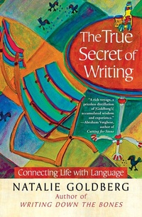 Enlarge image Cover: The True Secret of Writing - Atria Books