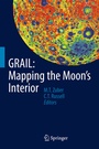 Cover: GRAIL: Mapping the Moon's Interior - Springer