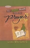 Cover: Busy Mom's Guide to Prayer - Howard Books