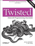 Cover: Twisted Network Programming Essentials - O'Reilly