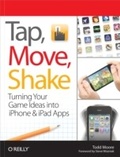 Cover: Tap, Move, Shake - O'Reilly