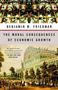 Cover: The Moral Consequences of Economic Growth - Vintage