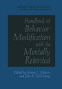 Cover: Handbook of Behavior Modification with the Mentally Retarded - Springer