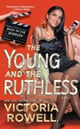 Cover: The Young and the Ruthless - Atria Books