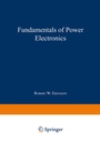 Cover: Fundamentals of Power Electronics - Springer