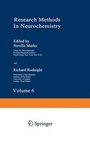 Cover: Research Methods in Neurochemistry: Volume 6 - Kluwer Academic/Plenum Publishers