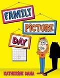 Cover: Family Picture Day - Dog Ear Publishing