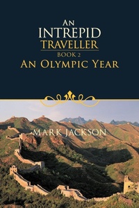 Abbildung von: An Intrepid Traveller - Trafford Publishing