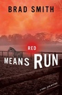 Cover: Red Means Run - Scribner Book Company