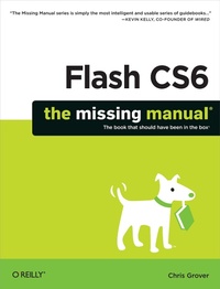 Enlarge image Cover: Flash CS6: The Missing Manual - O'Reilly