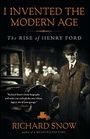 Cover: I Invented the Modern Age - Simon & Schuster Children's Publishing
