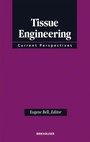 Cover: Tissue Engineering - Birkhauser Boston Inc