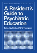 Cover: A Resident's Guide to Psychiatric Education - Springer
