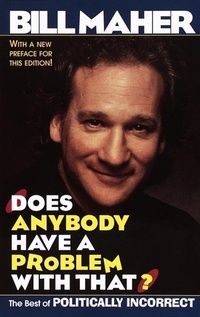 Enlarge image Cover: Does Anybody Have a Problem with That? - Ballantine Books