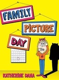 Cover: Family Picture Day - Dog Ear Publishing