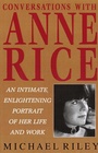 Cover: Conversations with Anne Rice - Ballantine Books