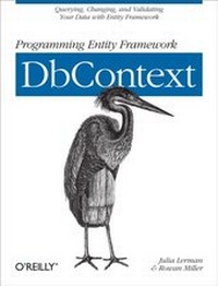 Abbildung von: Programming Entity Framework: DbContext - O'Reilly
