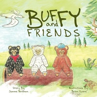 Enlarge image Cover: Buffy and Friends - AuthorHouse