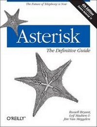 Enlarge image Cover: Asterisk: The Definitive Guide - O'Reilly
