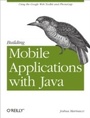 Cover: Building Mobile Applications with Java - O'Reilly