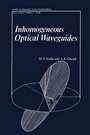 Cover: Inhomogeneous Optical Waveguides - Kluwer Academic/Plenum Publishers