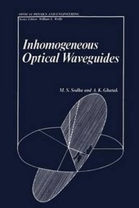 Enlarge image Cover: Inhomogeneous Optical Waveguides - Kluwer Academic/Plenum Publishers
