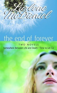 Enlarge image Cover: The End of Forever - Laurel Leaf