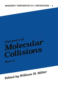 Enlarge image Cover: Dynamics of Molecular Collisions - Springer