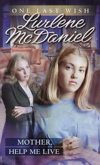 Enlarge image Cover: Mother, Help Me Live - Laurel Leaf