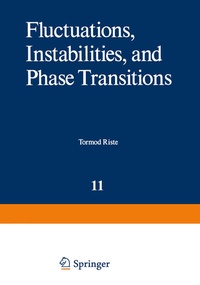 Enlarge image Cover: Fluctuations, Instabilities, and Phase Transitions - Springer