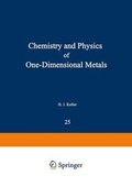 Cover: The Chemistry and Physics of One-Dimensional Metals - Springer