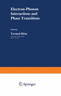 Cover: Electron-Phonon Interactions and Phase Transitions - Springer