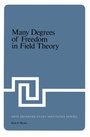 Cover: Many Degrees of Freedom in Field Theory - Springer