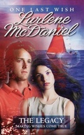 Cover: The Legacy: Making Wishes Come True - Laurel Leaf