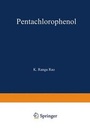 Cover: Pentachlorophenol - Plenum Publishing Corporation