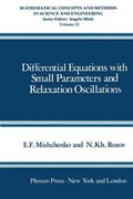 Cover: Differential Equations with Small Parameters and Relaxation Oscillations - Springer