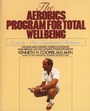 Cover: Aerobics Program For Total Well-Being - Bantam Books