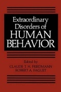 Cover: Extraordinary Disorders of Human Behavior - Kluwer Academic / Plenum Publishers