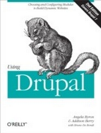 Enlarge image Cover: Using Drupal - O'Reilly