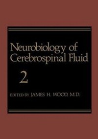 Abbildung von: Neurobiology of Cerebrospinal Fluid 2 - Kluwer Academic/Plenum Publishers