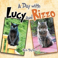 Enlarge image Cover: A Day with Lucy and Rizzo - AuthorHouse