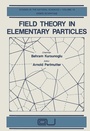Cover: Field Theory in Elementary Particles - Springer