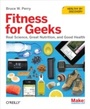 Cover: Fitness for Geeks - O'Reilly