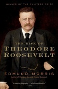 Cover: The Rise of Theodore Roosevelt - Modern Library